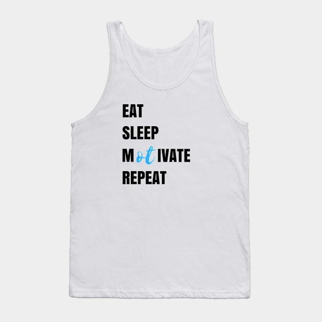 Motivate Occupational Therapy Design Tank Top by Hopscotch Shop Gifts